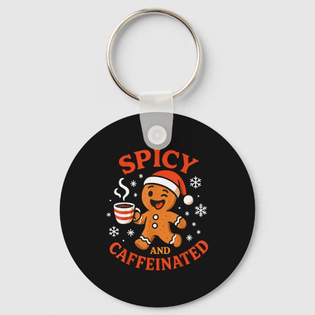 Chaveiro Scy Gingerbread Caffeinated Funny Coffee Lover Chr (Frente)