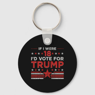 Chaveiro Se eu tivesse 18 anos eu votaria em Trump Engraçad
