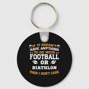 Chaveiro Se não é futebol ou biatlo, não me importo