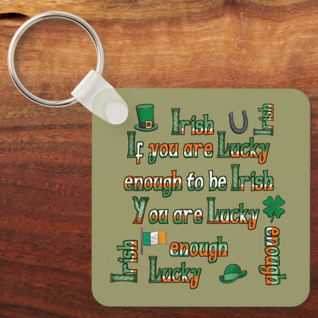 Chaveiro Se você tiver sorte de ser irlandês (Frente)