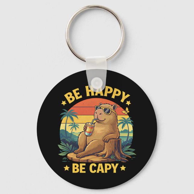 Chaveiro Seja Feliz Seja Capivara Meme Engraçado (Frente)
