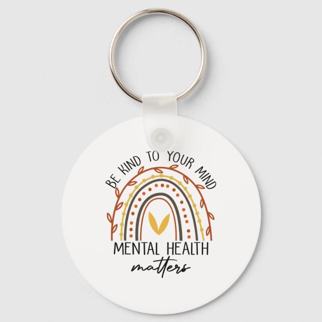 Chaveiro Seja gentil com seus problemas de saúde mental (Frente)