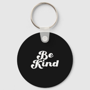 Chaveiro Seja gentil, Design de cotação retrô-positiva