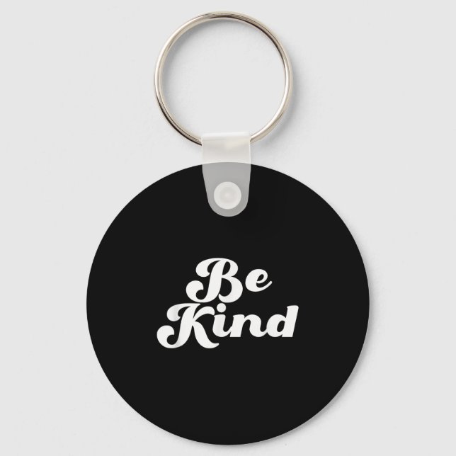 Chaveiro Seja gentil, Design de cotação retrô-positiva (Frente)