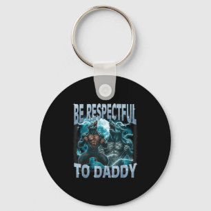 Chaveiro Seja Respeitoso Com o Papai Lobo Alfa Meme de Lobi