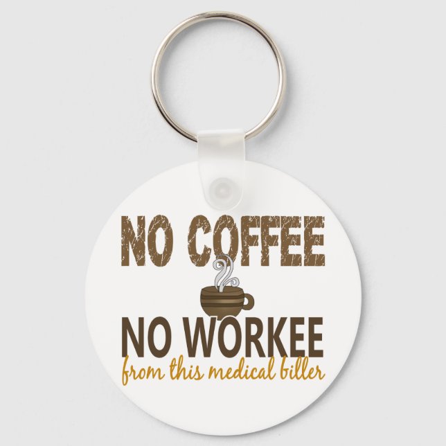 Chaveiro Sem Café Sem Bolas Médicas De Trabalho (Frente)