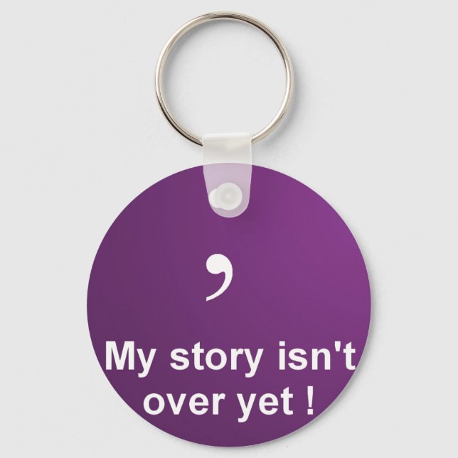 Chaveiro Semi Colon - "A minha história ainda não terminou" (Frente)