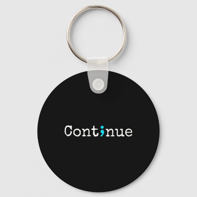 Chaveiro Semicolon Continue - Sensibilização para a Saúde M (Frente)