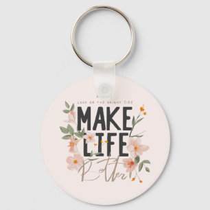 Chaveiro Sempre olhe para o lado direito