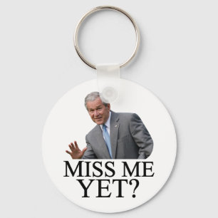 Chaveiro Senhorita Me Ainda? Humor de Bush George Bush