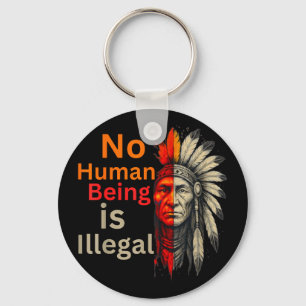 Chaveiro Ser humano é ilegal nativos americanos vintage