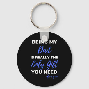 Chaveiro Ser Meu Pai É Realmente O Único Presente