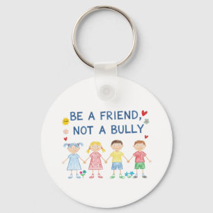 Chaveiro Ser um Amigo, Não um Bully Sensibilização Anti-B