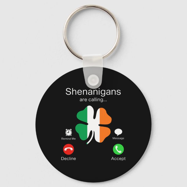 Chaveiro Shenanigans Divertidos Chamam De Irlandês Dia de S (Frente)
