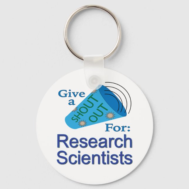 Chaveiro Shout Out for Research Scientists (Frente)