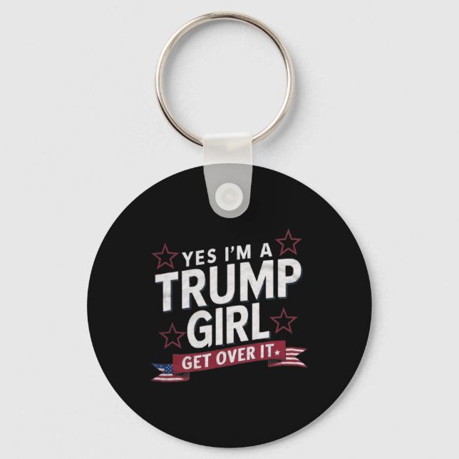 Chaveiro Sim, Eu Sou Uma Garota Trump, Supere Isso (Frente)