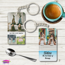 Chaveiro Sisters Photo Collage with Names, Best Therapy