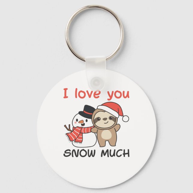 Chaveiro Sloth, Eu Te Amo Neve Muito Snowman Pun (Frente)