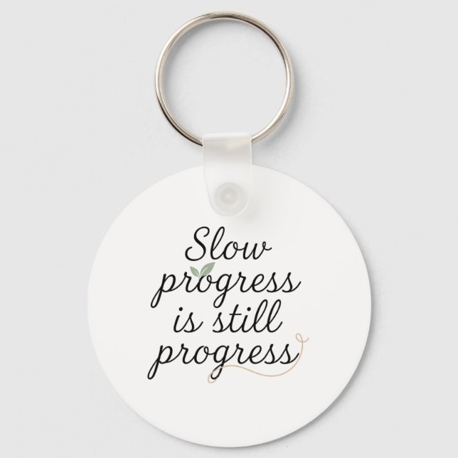 Chaveiro Slow Progress Is Still Progress – Calm Minimal (Frente)