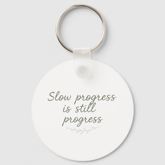 Chaveiro Slow Progress Is Still Progress – Calm Minimal (Frente)