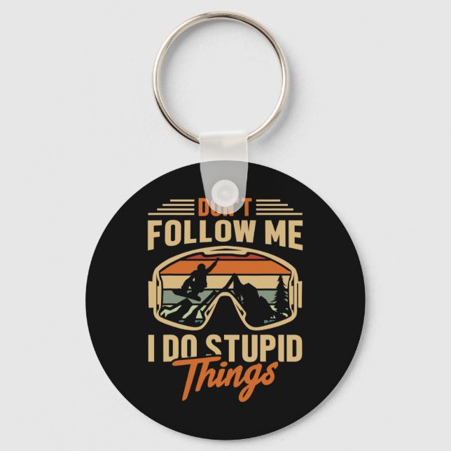 Chaveiro Snowboard Não me siga (Frente)