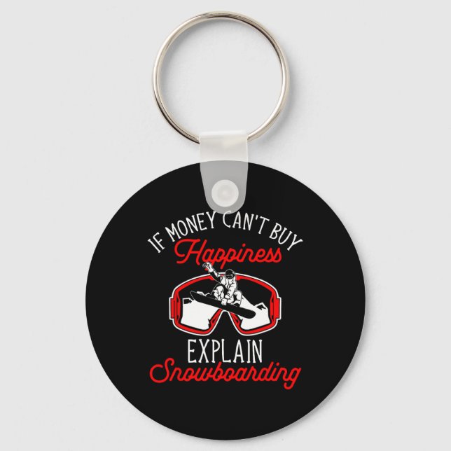 Chaveiro Snowboard Se o dinheiro não pode Comprar Felicidad (Frente)