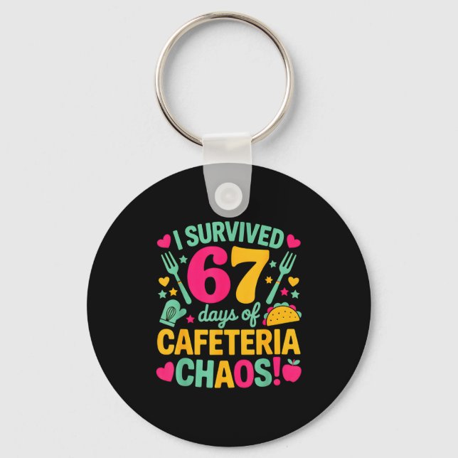 Chaveiro Sobrevivi a 67 Dias De Caos Na Cafeteria Comida Fo (Frente)