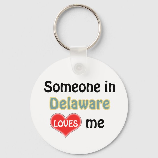 Chaveiro Someone in Delaware Loves me (Frente)