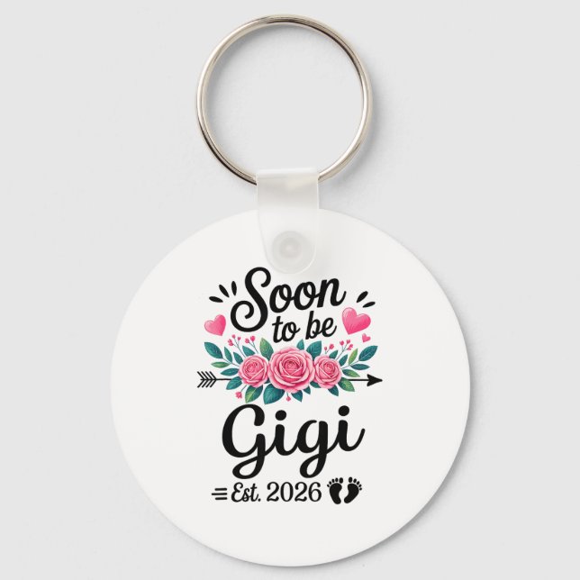 Chaveiro Soon To Be Gigi 2026 Announcement Promoted To Gigi (Frente)