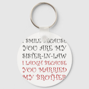 Chaveiro Sorria Irmã Na Lei