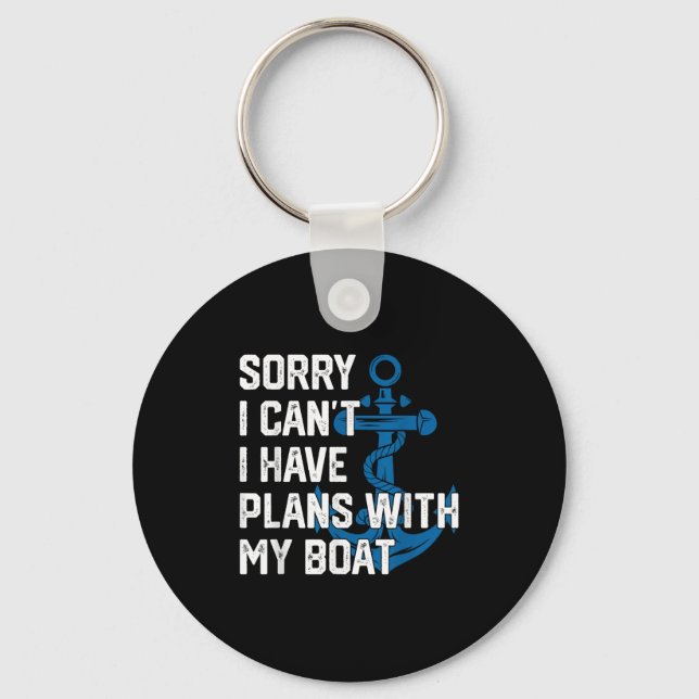 Chaveiro Sorry I Can't I Have Plans With My Boat Boating Ca (Frente)