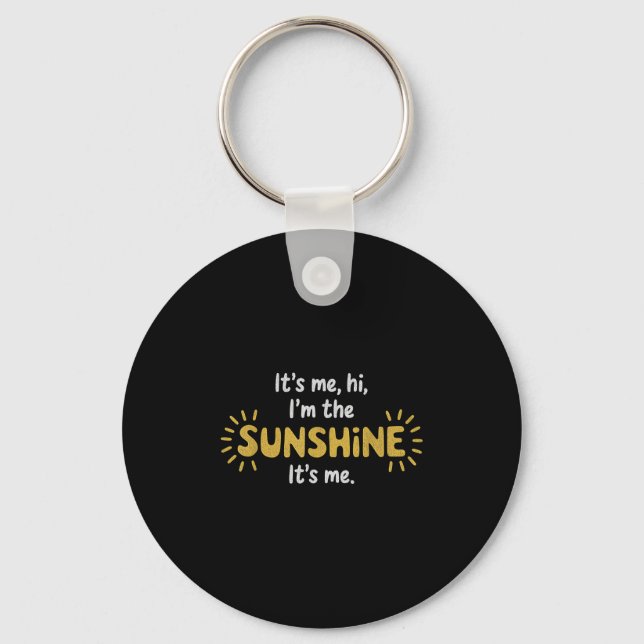 Chaveiro Sou eu, sou a Citada Positiva Sunshine De (Frente)