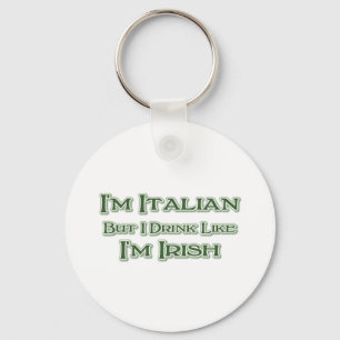 Chaveiro Sou italiano, mas bebo como se fosse irlandês