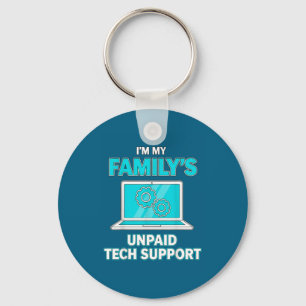 Chaveiro Sou o Suporte Técnico Não Remunerado da Minha Famí