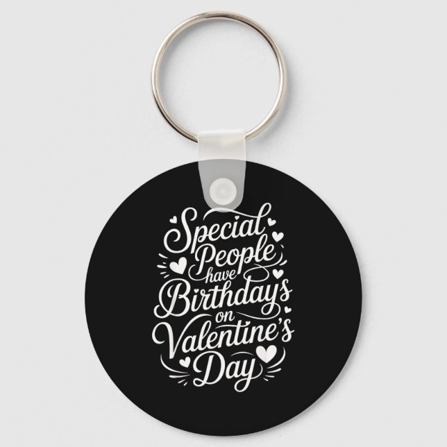 Chaveiro Special People Born Valentine’s Day Heartfelt Febr (Frente)