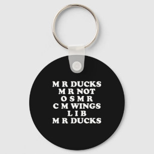 Chaveiro Sr M R Ducks T, Amante de Pato Divertido, Citação 