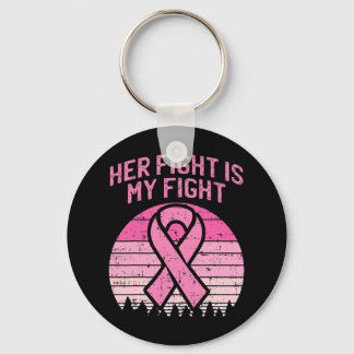 Chaveiro Sua Luta É Minha Luta Com O Marido Cancer De Mama