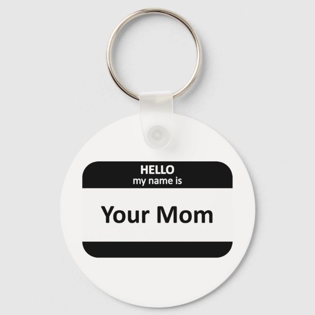 Chaveiro Sua mãe Nametag (Frente)