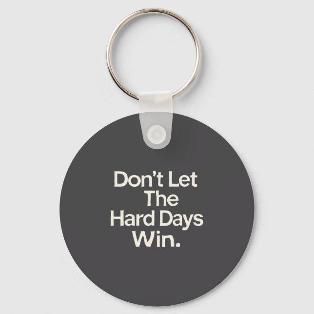 Chaveiro Suicide Prevention- Don't Let The Hard Days Win Pr (Frente)