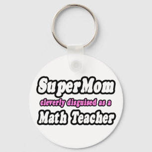 Chaveiro SuperMãe... Professor de Matemática
