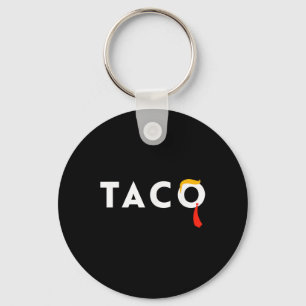 Chaveiro T.a.c.o Trumps Sempre Desiste Taco