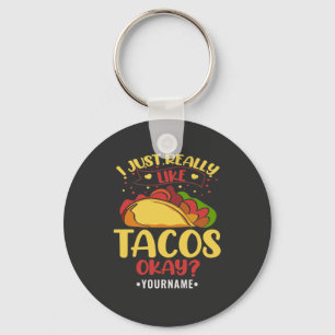 Chaveiro Taco Engraçado Dizendo Que Eu Gosto Muito De Tacos