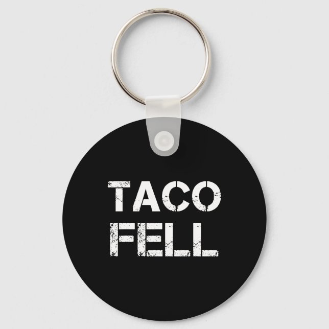 Chaveiro Taco Fell Vamos Go Taco Funny Tee 2 (Frente)
