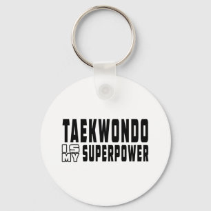 Chaveiro Taekwondo é minha superpotência