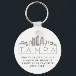 Chaveiro Tampa, Flórida Estilizada Skyline | Slogan Persona<br><div class="desc">Uma cadeia-chave única que representa a bela cidade de Tampa,  na Flórida. Este chaveiro apresenta uma ilustração estilizada do horizonte único da cidade com seu nome embaixo. Por baixo do nome da cidade está um lugar para o seu slogan ou afirmação exclusivo sobre a sua cidade favorita.</div>