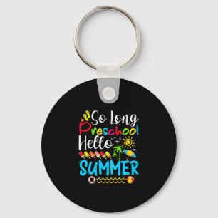 Chaveiro Tão Longo Verão Da Pré-Escola, Verão Passado.