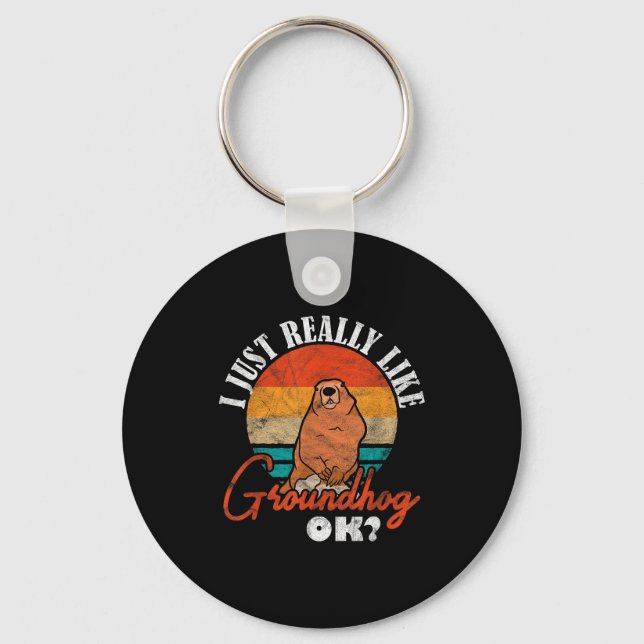 Chaveiro Tatu I Just Really Like Groundhog Ok _3  (Frente)