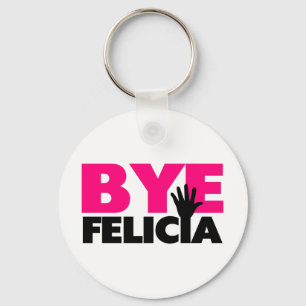 Chaveiro Tchau Felicia Wave Hot Pink