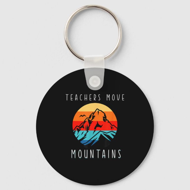 Chaveiro Teachers Move Mountains, Motivational Teacher Quot (Frente)