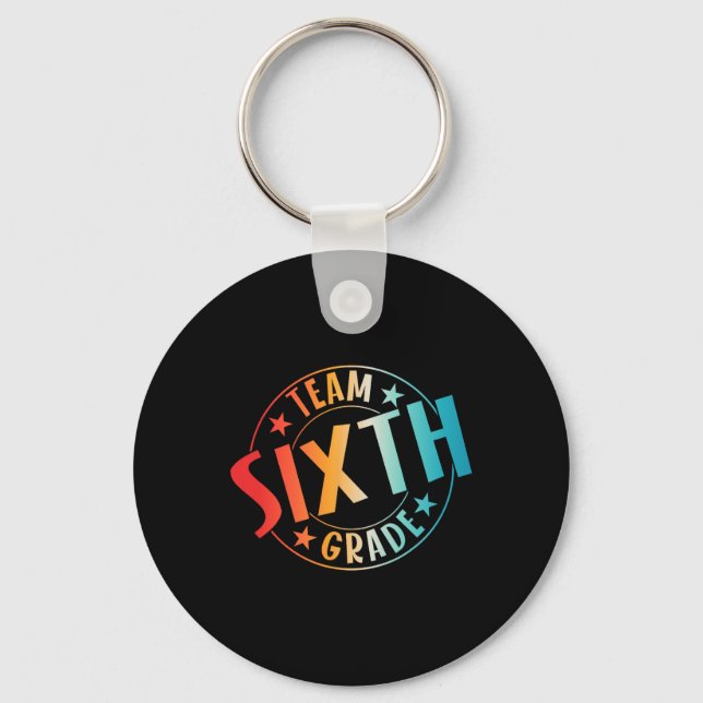 Chaveiro Team Sixth Grade Teacher Student Ck To School 6th  (Frente)